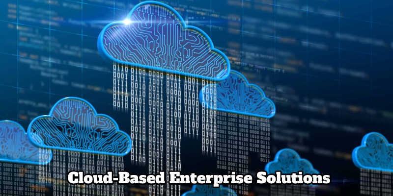 Main components of Cloud-based enterprise solutions